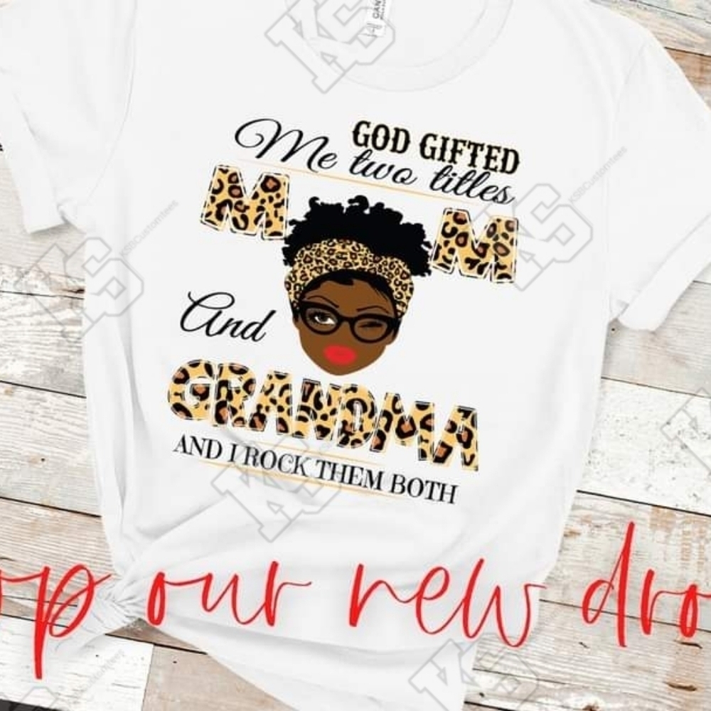 Mom‎ and Grandma 2 Titles Tee